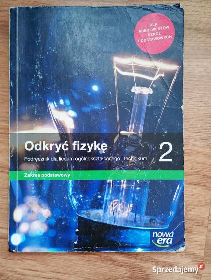 Odkryć fizykę 2 zakres podstawowy Nowa Era