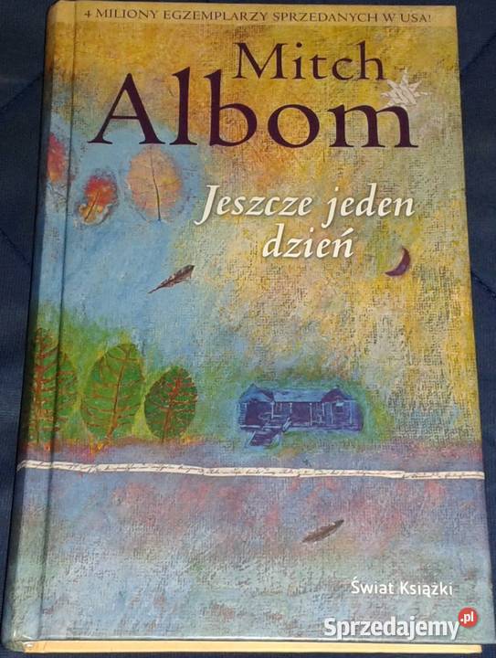 Jeszcze jeden dzień Mitch Albom Chełm
