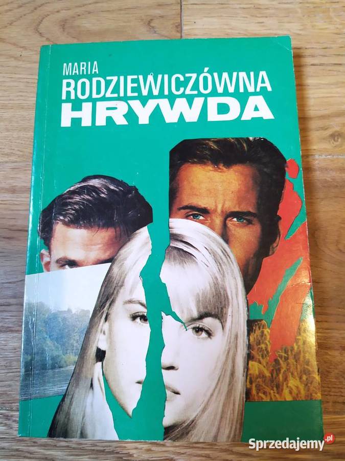 Hrywda Maria Rodziewiczówna Stalowa Wola