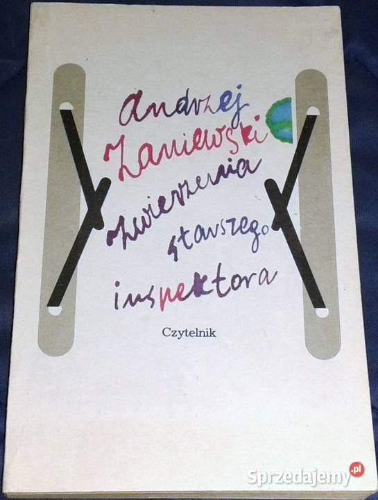 Zwierzenia starszego inspektora Andrzej Rok wydania 1983 Chełm