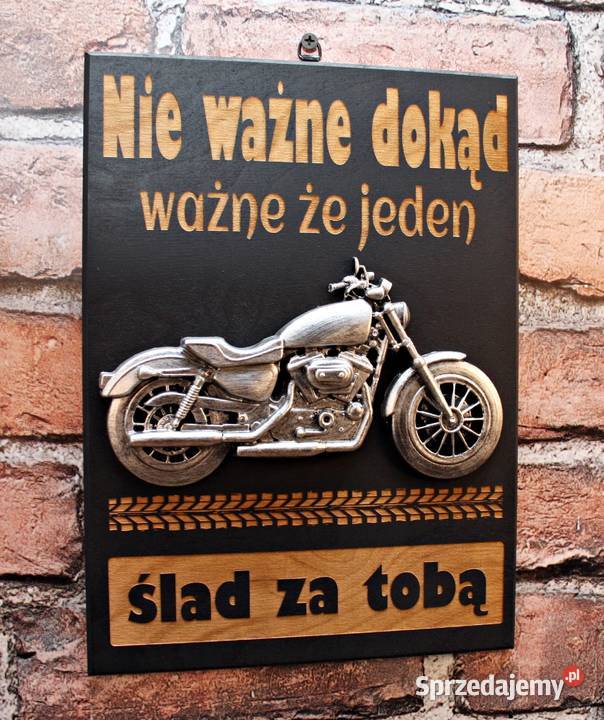 Tabliczka Plakat 3D Motocyklisty Nie ważne podkarpackie Dębica sprzedam