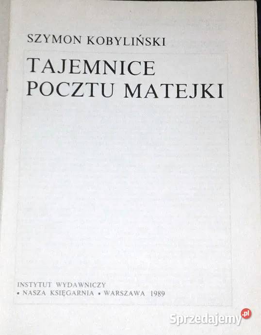 Tajemnice Pocztu Matejki Szymon Kobyliński lubelskie Chełm