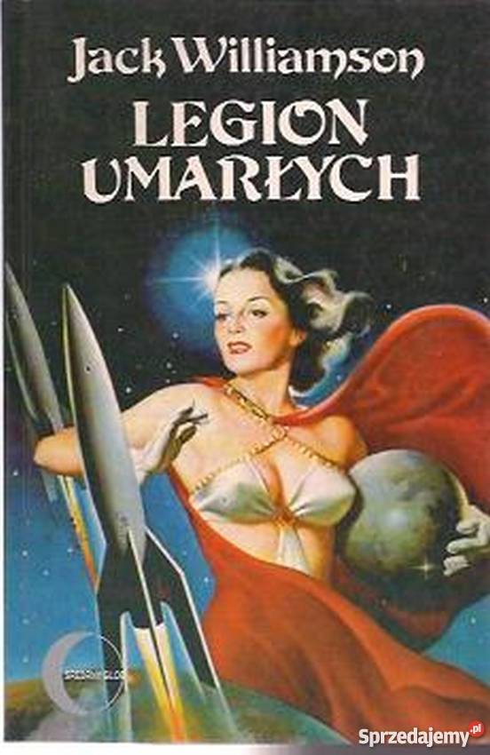 LEGION UMARŁYCH WILLIAMSON JACK Proza i poezja