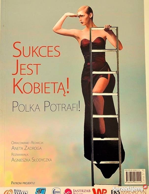SUKCES JEST KOBIETĄ POLKA POTRAFI ZADROGA ANETA Jelenia Góra