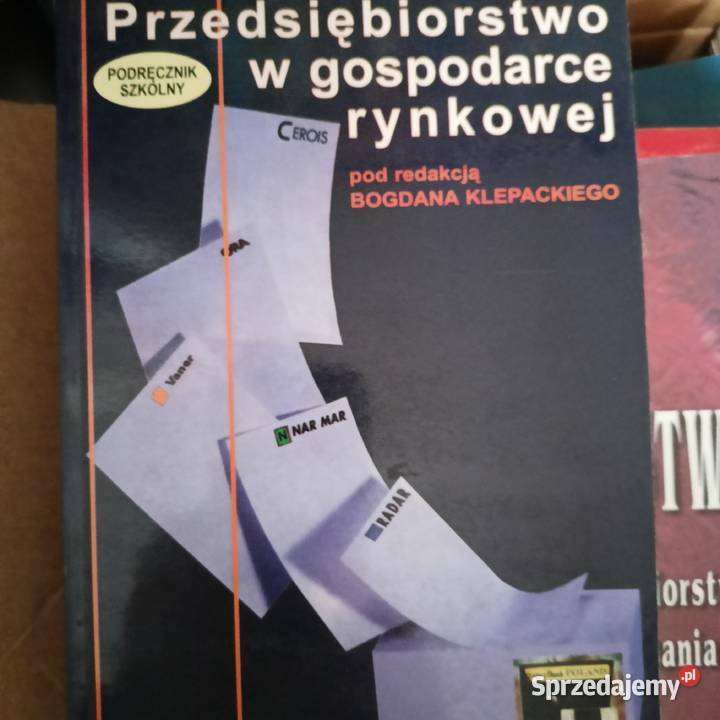 Przedsiębiorstwo w gospodarce rynkowej Klepacki tradycyjny podręcznik Gdańsk