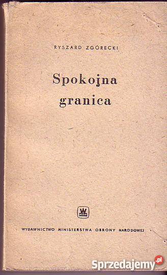 6823 SPOKOJNA GRANICA RYSZARD ZGÓRECKI Czyrna