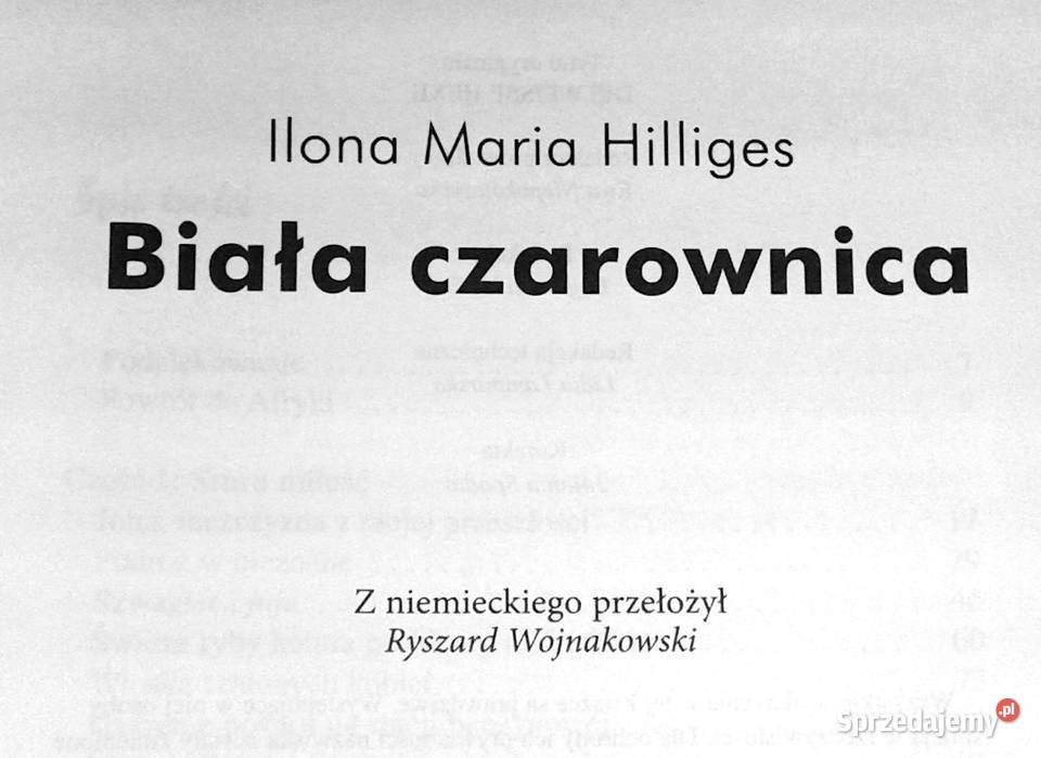 Biała czarownica Ilona Maria Hilliges Chełm