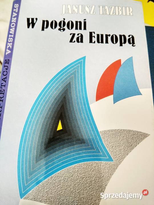 W pogoni Europą Tazbir z autografem Bródno Warszawa