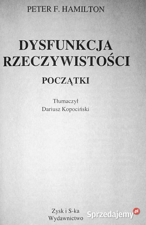Dysfunkcja rzeczywistości Początki Peter F miękka lubelskie Chełm