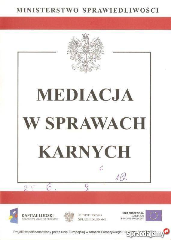 MEDIACJA W SPRAWACH KARNYCH PORADNIK PRAWNY Łódź