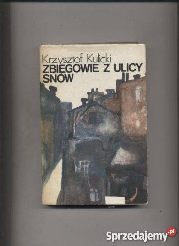 Zbiegowie z ulicy snów sprzedam