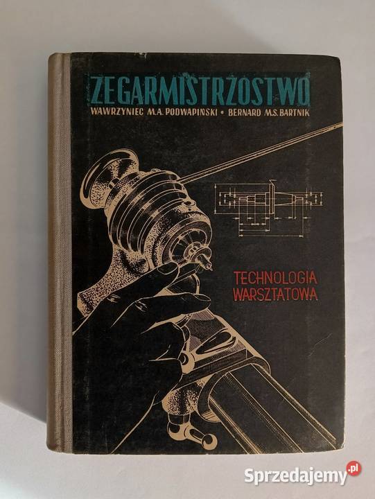 Podwapiński Zegarmistrzostwo Technologia Koszalin
