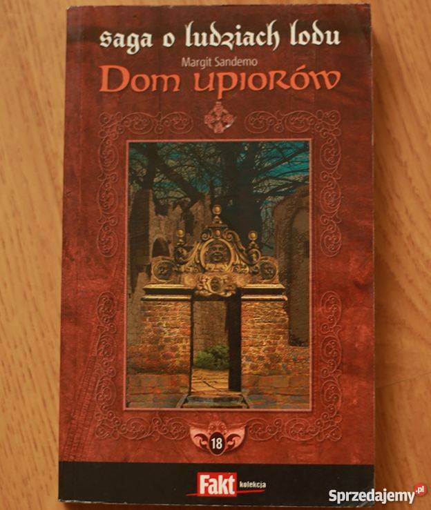 SAGA O LUDZIACH LODU T 18 DOM UPIORÓW fantasy kujawsko-pomorskie Toruń