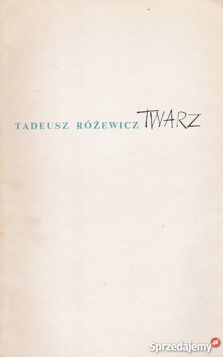 Twarz T Różewicz Rok wydania 1966 Puławy