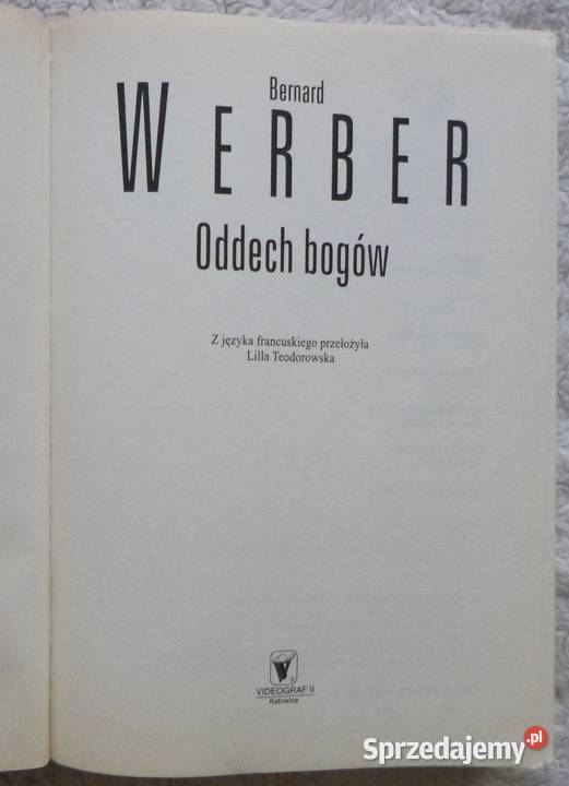 Oddech bogów Bernard Werber Proza i poezja Warszawa
