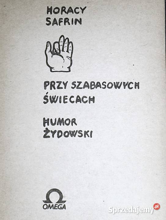 szabasowych świecach Humor żydowski Horacy Chełm