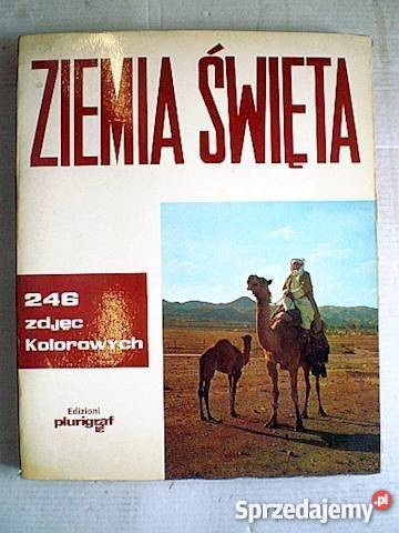Ziemia święta 246 zdjęć kolorowych L Lombardi sztuka, kultura i etnologia Goleniów