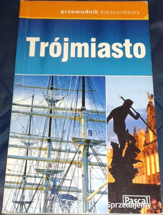 Trójmiasto Przewodnik Jacek Bronowski i zespół Chełm