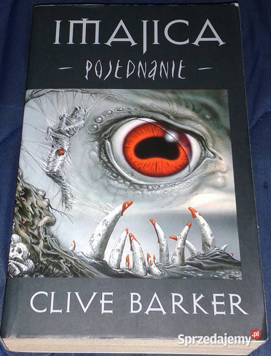 Pojednanie Clive Barker lubelskie Chełm