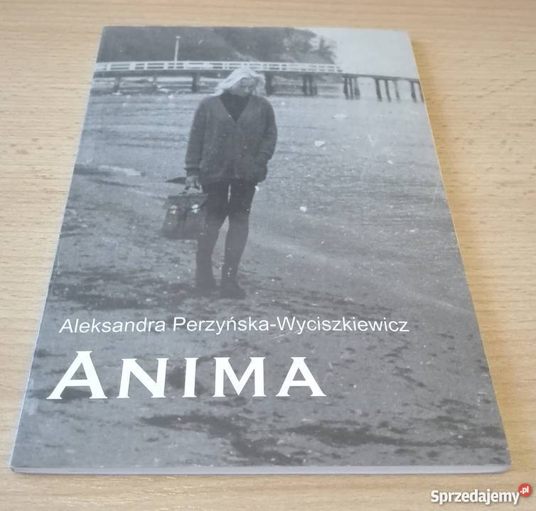 Anima Aleksandra Perzyńska Wyciszkiewicz Gdańsk