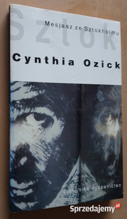 Cynthia Ozick Mesjasz ze Sztokholmu Proza i poezja Kultura i Rozrywka Suwałki