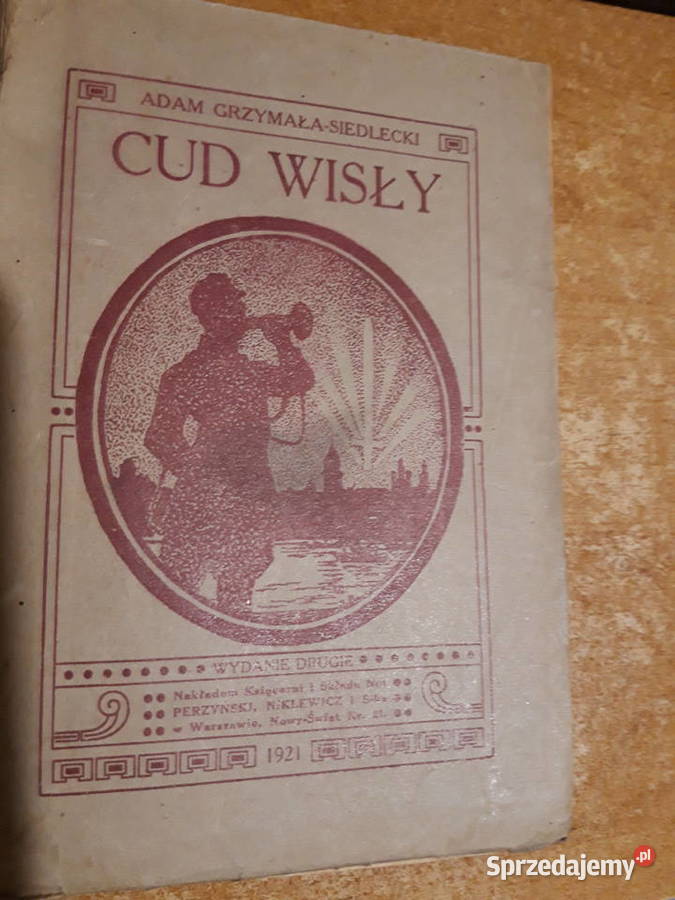 Cud Wisły AGrzymała Sioedlecki 1921 Iwno