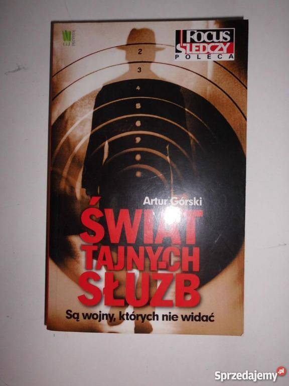 ŚWIAT TAJNYCH SŁUŻB GÓRSKI FA reportaż, literatura faktu Proza i poezja Goleniów