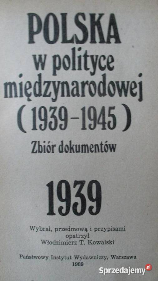 Kalendarium wydarzeń II wojny Polska w polityce historia, archeologia Łódź