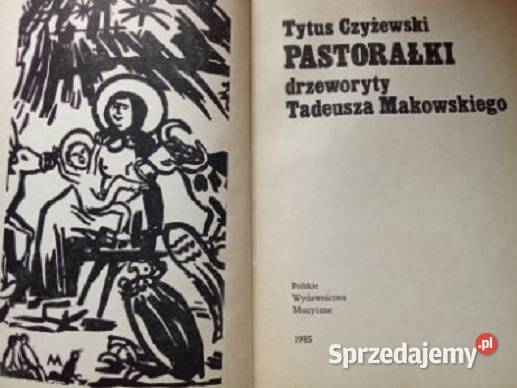 Pastorałki T Czyżewski T Makowski pieśni Łódź