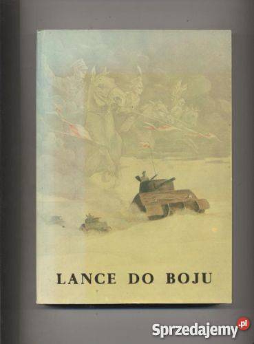 Lance do boju Szkice historyczne z dziejów jazdy Szczecin