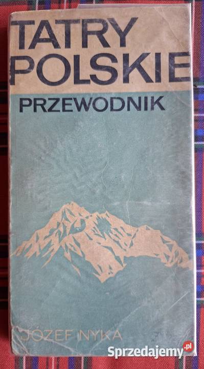 Tatry Polskie przewodnikJózef Nyka
