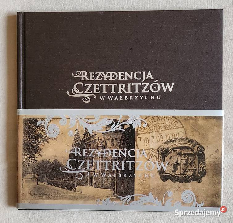 Rezydencja Czettritzów w Wałbrzychu Rok wydania 2008 Warszawa