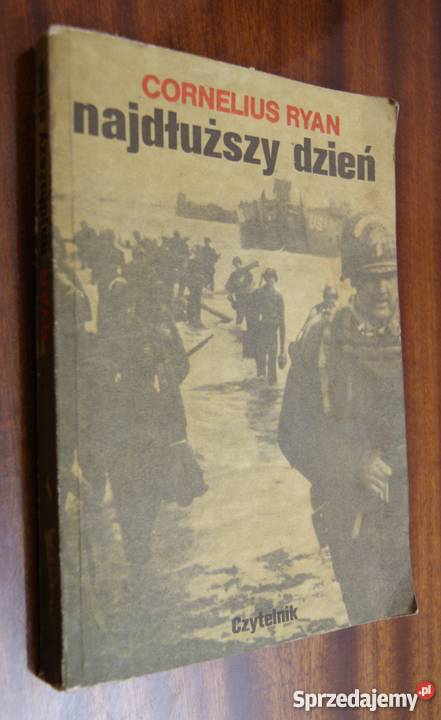 Cornelius Ryan Najdłuższy dzień Parczew sprzedam