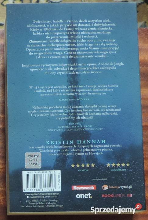 Kristin Hannah Słowik o miłości i walce w czasie miękka Piotrków Trybunalski