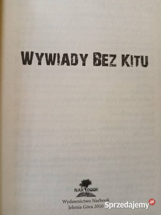 Wywiady bez kitu książki prezenty Warszawa Rok wydania 2015