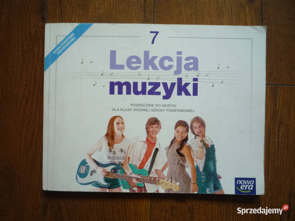 Lekcja muzyki 7 Muzyka 7 Podręcznik Nowa Era Szczecin sprzedam
