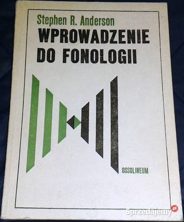 Wprowadzenie do fonologii Stephen R Anderson Chełm
