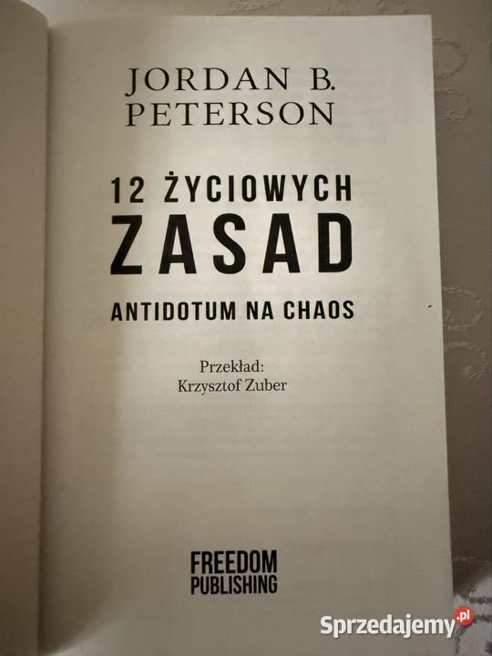 Książka Jordan B Peterson 12 Życiowych Zasad sprzedam