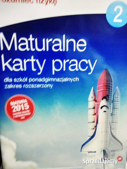 Maturalne karty pracy 2 fizyka rozszerzenie Warszawa