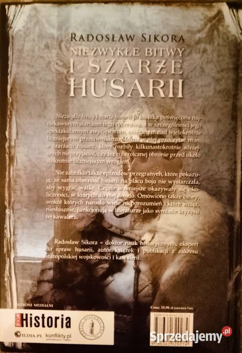 Niezwykłe bitwy i szarrze husarii Sikora Otwock