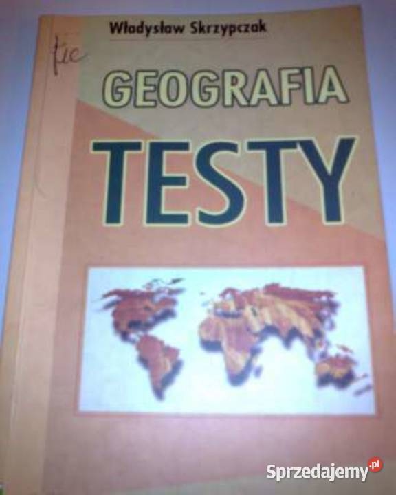 Geografia Testy - pytania i odpowiedzi