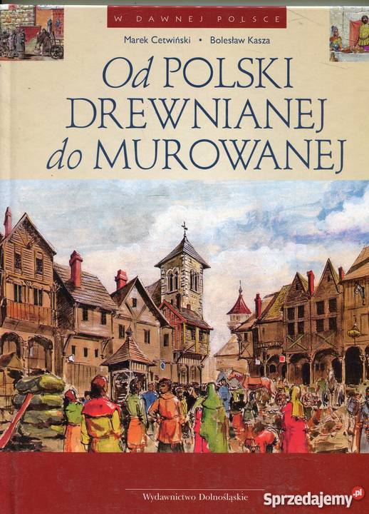 Polski drewnianej do murowanej Rok wydania 1994 Pozostałe Szczecin
