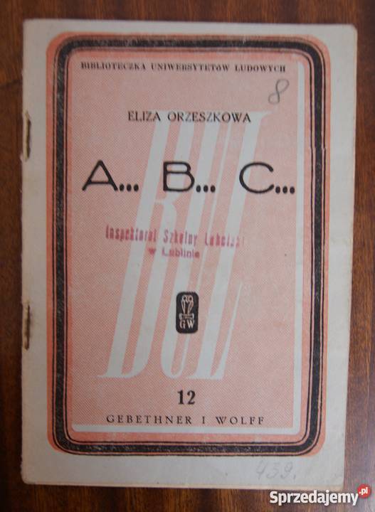 Eliza Orzeszkowa A B C 1947 literatura piękna - proza polska Parczew