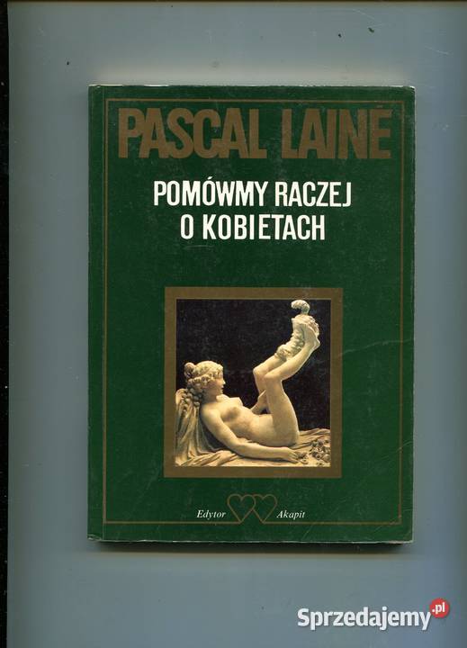 Pomówmy raczej o kobietach Pascal Laine Pozostałe Szczecin