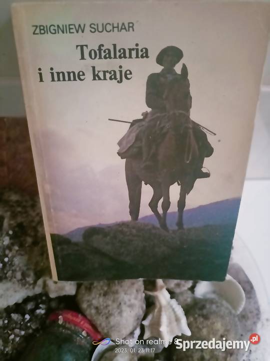 Tofalaria i inne kraje Suchar pierwsze wydanie miękka mazowieckie