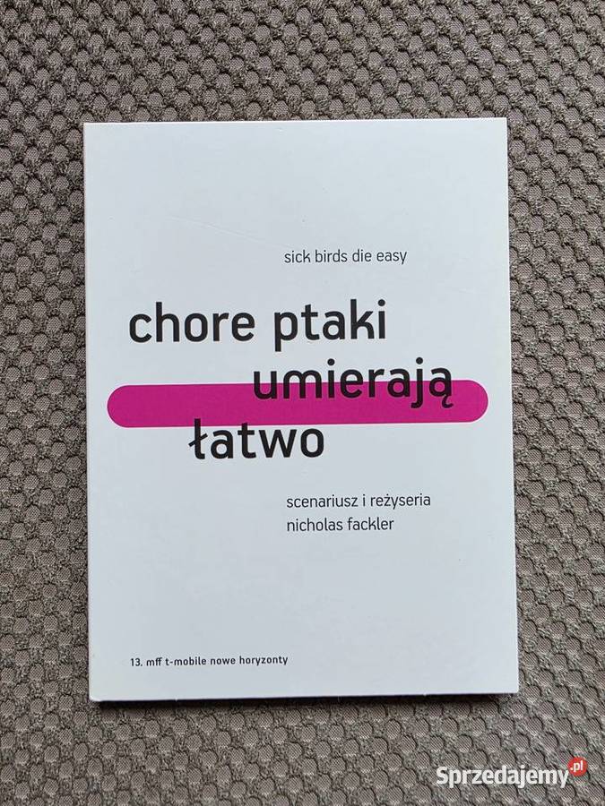 DVD Chore ptaki umierają łatwo reż Nicholas Kraków