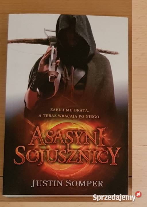 Asasyni i sojusznicy Justin Somper fantastyka literatura piękna - proza polska Kielce