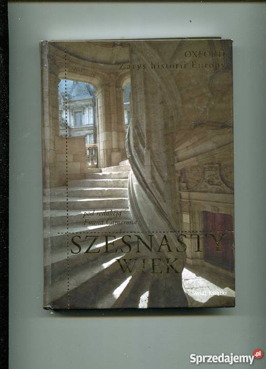 Zarys historii Europy Szesnasty wiek Szczecin