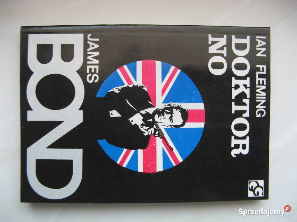 Ian Fleming Doktor No W tajnej służbie Jej Rok wydania 1989