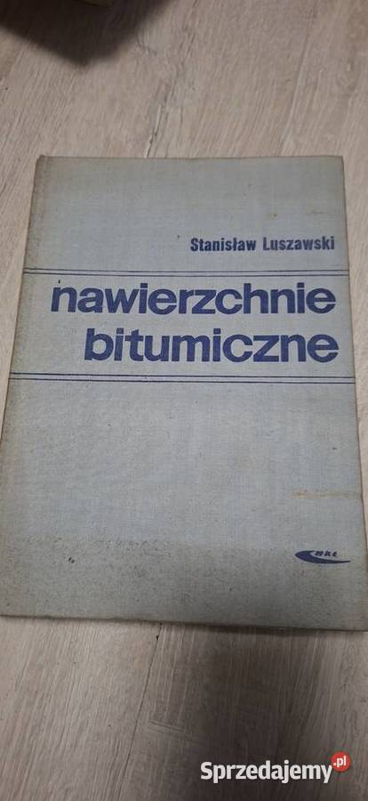 1 wydanie Nawierzchnie bitumiczne Luszawski WKŁ Łęczyca sprzedam